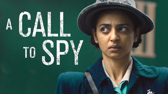 Is 'A Call to Spy' on Netflix in Canada? Where to Watch the Movie - New